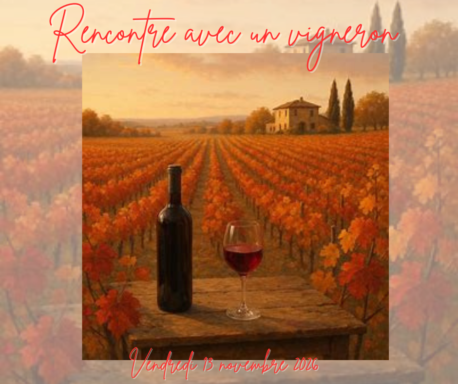 Le 13 11 2026 Repas dégustation à Haguenau Rencontre d'un Vigneron et de ses vins 01